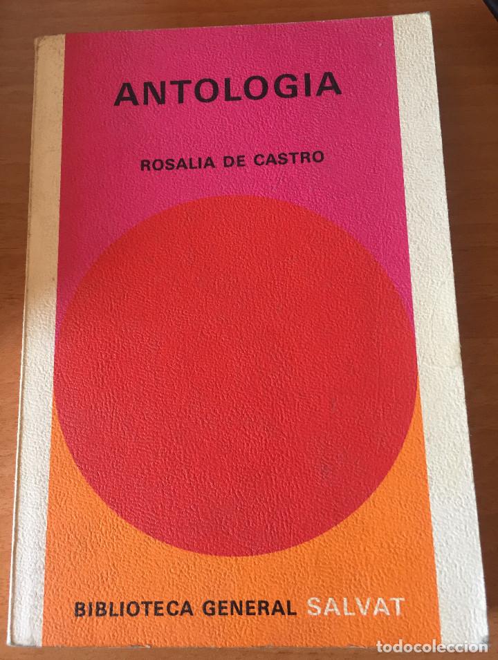 Libros de segunda mano: ANTOLOG&Iacute;A DE ROSAL&Iacute;A DE CASTRO - CASTRO, ROSAL&Iacute;A DE - Foto 1