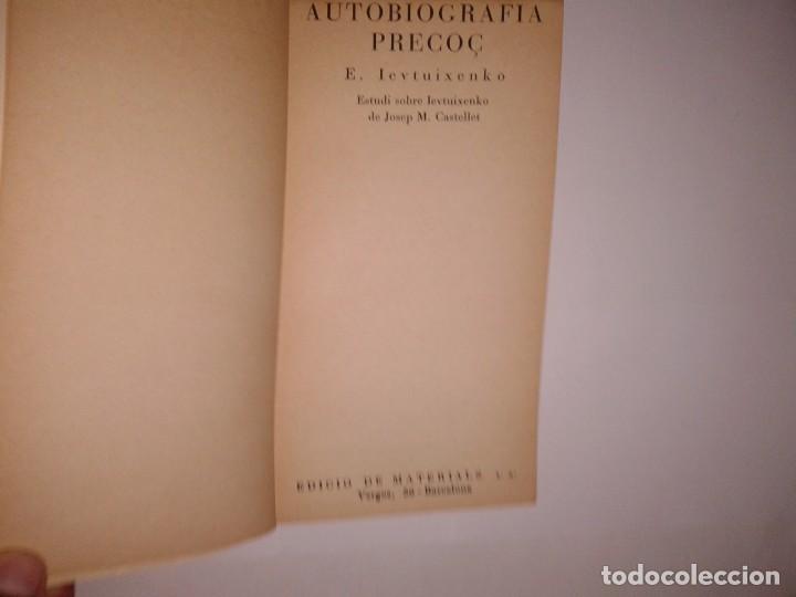 Libros de segunda mano: AUTOBIOGRAFIA PRECOC, 1968, E. IEVTUIXENKO, En catal&aacute; - Foto 2