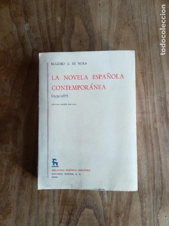 Gebrauchte B&uuml;cher: La novela espa&ntilde;ola contempor&aacute;nea III, (1939-1967) - GARC&Iacute;A DE NORA, Eugenio, 1973