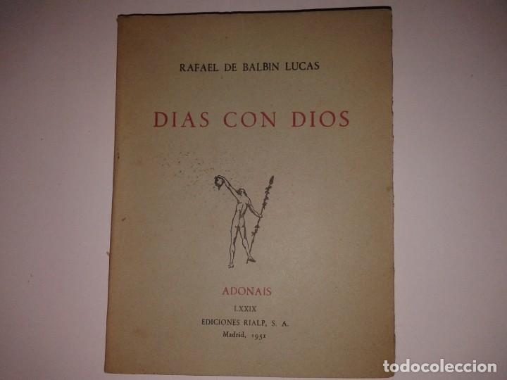 Libros de segunda mano: DIAS CON DIOS 1951, RAFAEL DE BALBIN LUCAS, T 1-6 - Foto 1