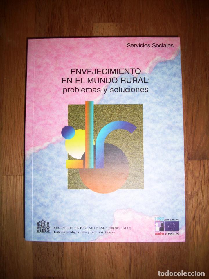 Second hand books: ENVEJECIMIENTO EN EL MUNDO RURAL : Problemas y soluciones (Servicios Sociales ; 38)