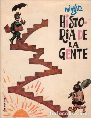 Libros de segunda mano: MINGOTE, Antonio: HISTORIA DE LA GENTE. Madrid, Taurus 1968. - Foto 1