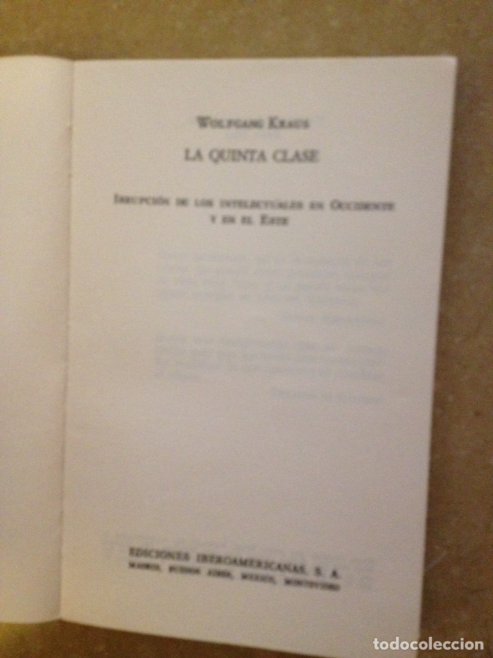 Libros de segunda mano: La quinta clase. Irrupci&oacute;n de los intelectuales en Occidente y en el este (W. Kraus) - Foto 2