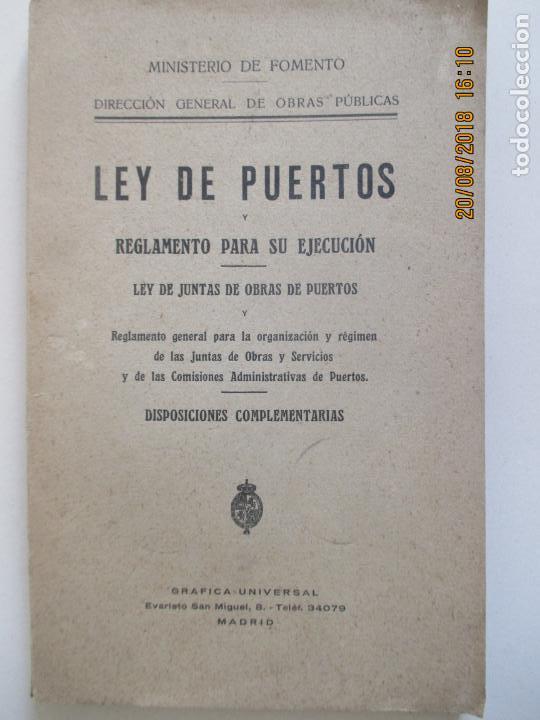 Libros de segunda mano: LEY DE PUERTOS Y REGLAMENTO PARA SU EJECUCI&Oacute;N. MINISTERIO DE FOMENTO. DISPOSICIONES COMPLEMENTARIAS - Foto 1