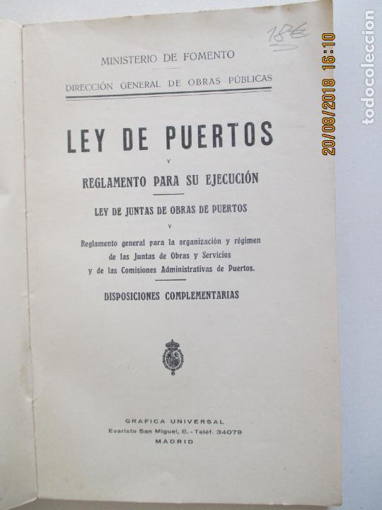 Libros de segunda mano: LEY DE PUERTOS Y REGLAMENTO PARA SU EJECUCI&Oacute;N. MINISTERIO DE FOMENTO. DISPOSICIONES COMPLEMENTARIAS - Foto 2