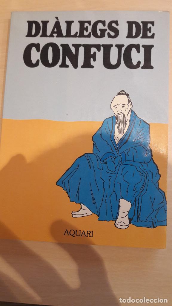 Libros de segunda mano: DI&Agrave;LEGS DE CONFUCI. AQUARI. CATAL&Agrave;. - Foto 1