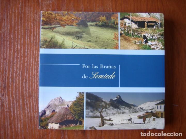 Gebrauchte B&uuml;cher: LIBRO POR LAS BRA&Ntilde;AS DE SOMIEDO ASTURIAS