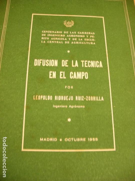 Libros de segunda mano: DIFUCI&Oacute;N DE LA  T&Eacute;CNICA EN EL CAMPO - Foto 1