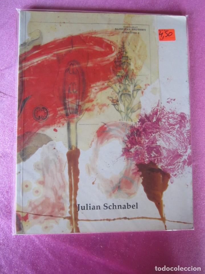 Libros de segunda mano: JULIAN SCHNABEL. CAT&Aacute;LOGO EXPOSICI&Oacute;N EP1 5 - Foto 1