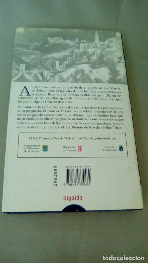 Libros de segunda mano: EL BA&Ntilde;O DE LA CAVA- ALFONSO RUIZ DE AGUIRRE - Foto 3