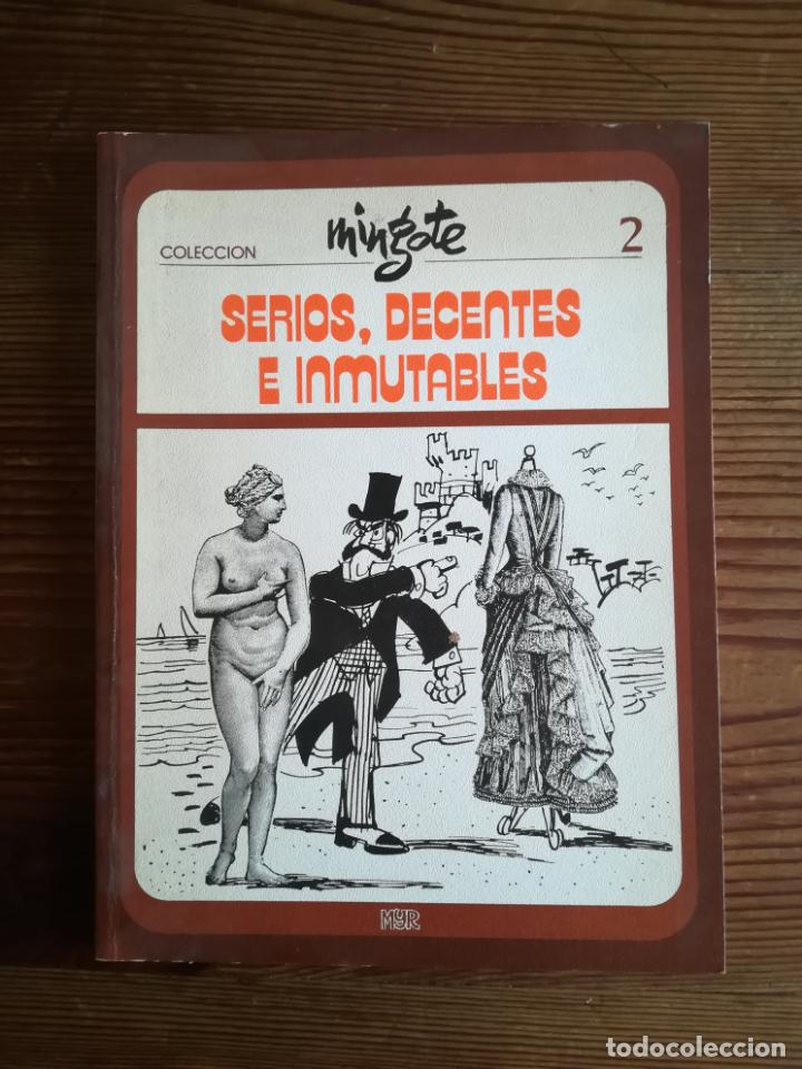 Libros de segunda mano: Serios, decentes e inmutables - MINGOTE, Antonio. Dedicatoria y dibujito del autor. - Foto 2