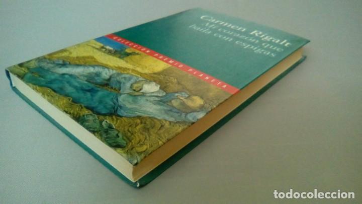 Libros de segunda mano: MI CORAZON QUE BAILA CON ESPIGAS.- CARMEN RIGALT - Foto 3