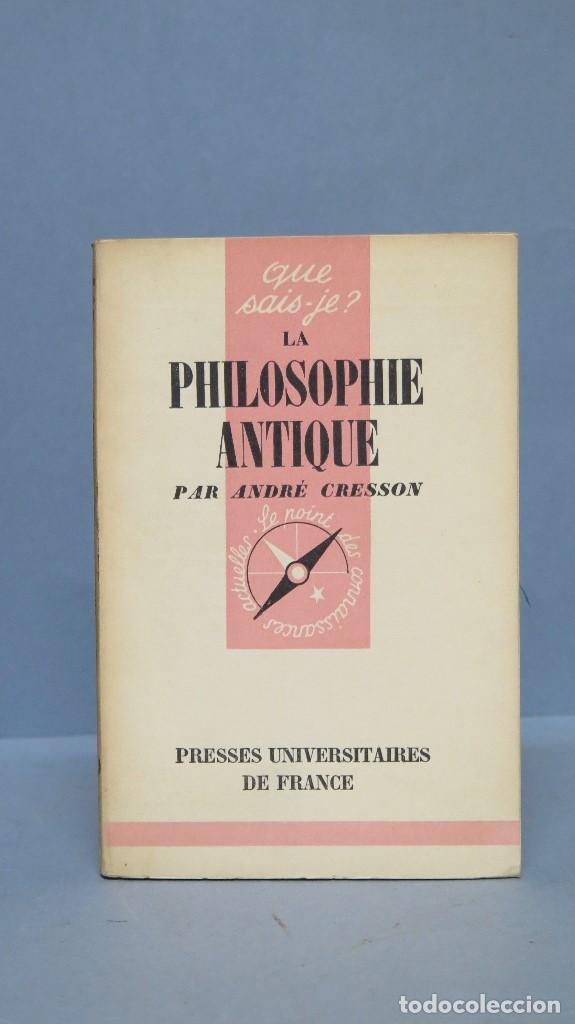 Libros de segunda mano: La philosophie antique. ANDRE CRESSON - Foto 1