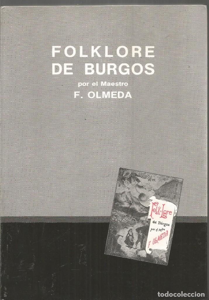 Libros de segunda mano: F. OLMEDA. FOLKLORE DE BURGOS. FACSIMIL - Foto 1