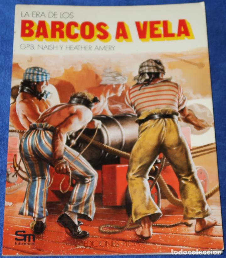 Libros de segunda mano: La era de los Barcos a Vela - Plesa - SM (1990) - Foto 1