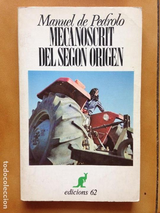 Libros de segunda mano: Mecanoscrit del segon origen - Manuel de Pedrolo - Catala - Foto 1