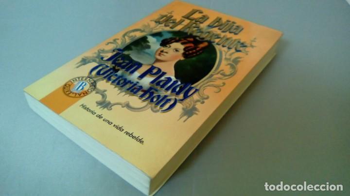 Libros de segunda mano: LA HIJA DEL REGENTE.- JEAN PLAIDY - Foto 3