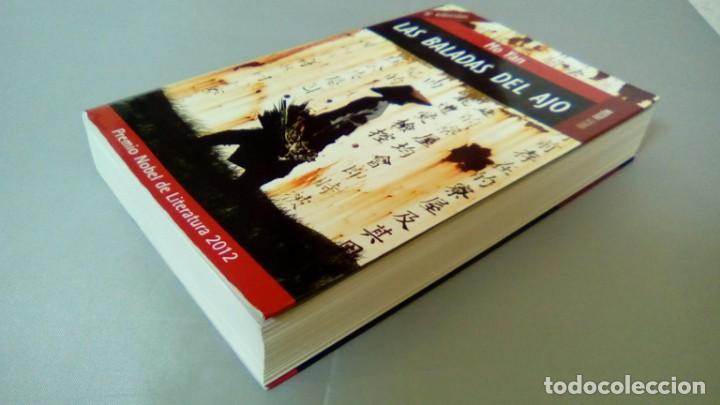 Libros de segunda mano: LAS BALADAS DEL AJO.- MO YAN - Foto 3