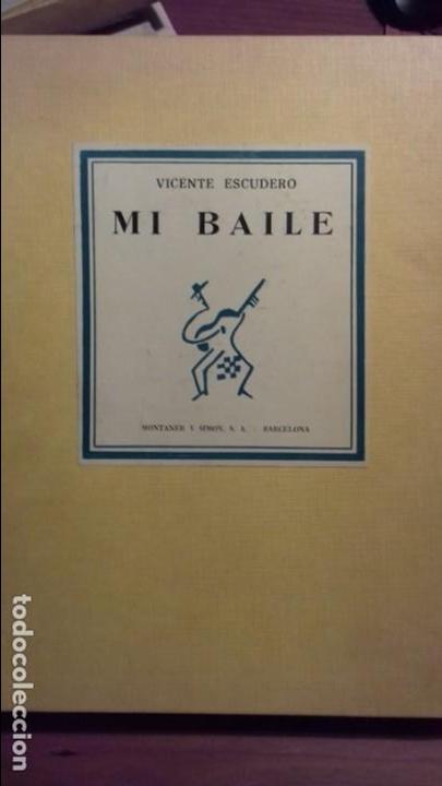Libros de segunda mano: MI BAILE. VICENTE ESCUDERO. - Foto 1
