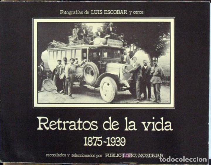 RETRATOS DE LA VIDA, 1875 - 1939 (Libros de Segunda Mano - Bellas artes, ocio y coleccionismo - Otros)