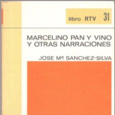 Libros de segunda mano: MARCELINO PAN Y VINO - J.M. SÁNCHEZ SILVA - BIBLIOTECA BASICA Nº 31 SALVAT 1969 LIBRO RTV. Lote 132074354