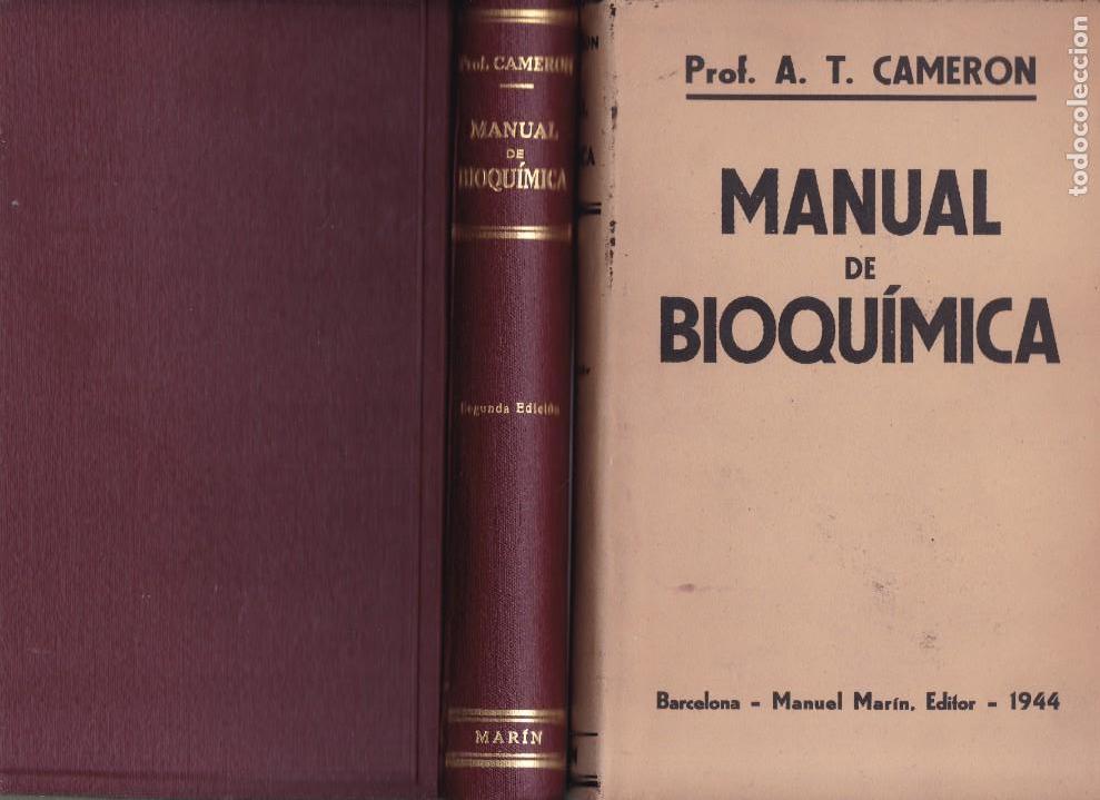 Libros de segunda mano: MANUAL DE BIOQU&Iacute;MICA - A. T. CAMERON - MANUEL MAR&Iacute;N, EDITOR 1944 - Foto 1