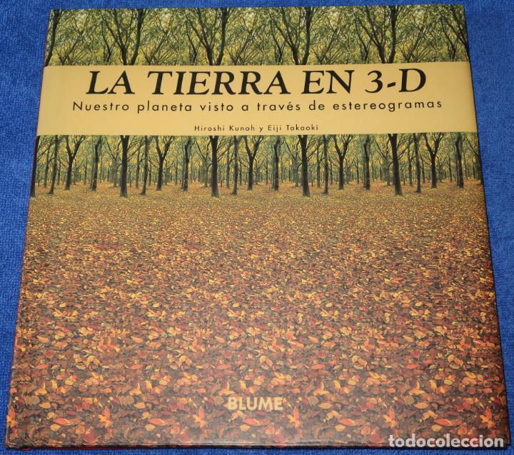Libros de segunda mano: La tierra en 3D - Hiroshi Kunoh - Blume (1994) - Foto 1