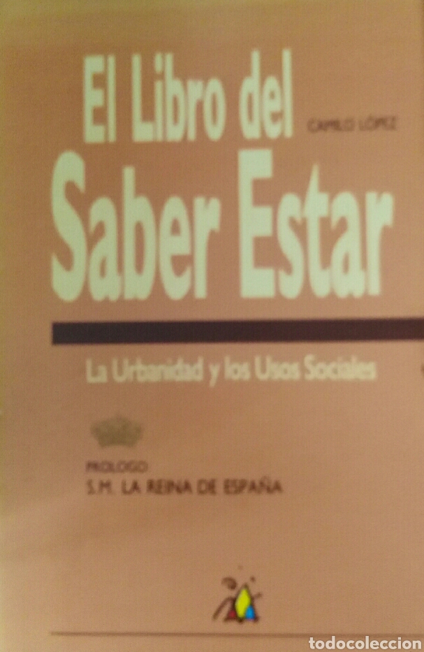 Livres d'occasion: Camilo L&oacute;pez. El libro del saber estar.