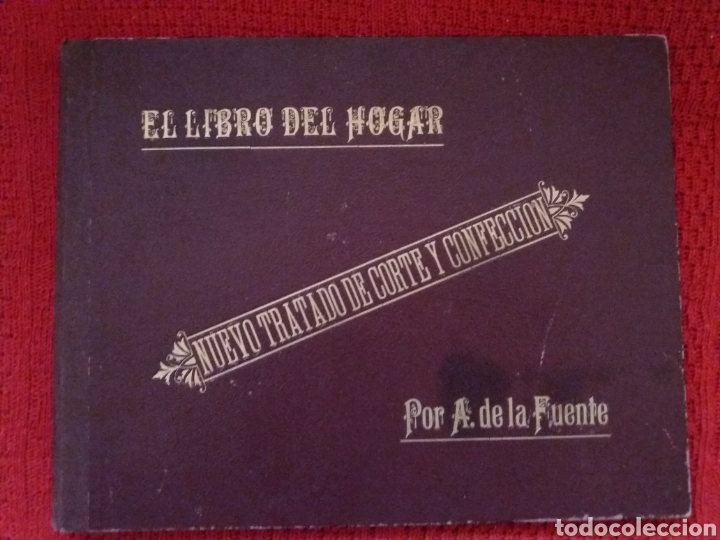 Libros de segunda mano: EL LIBRO DEL HOGAR - NUEVO TRATADO DE CORTE Y CONFECCI&Oacute;N 1&ordf; EDICION - Foto 1