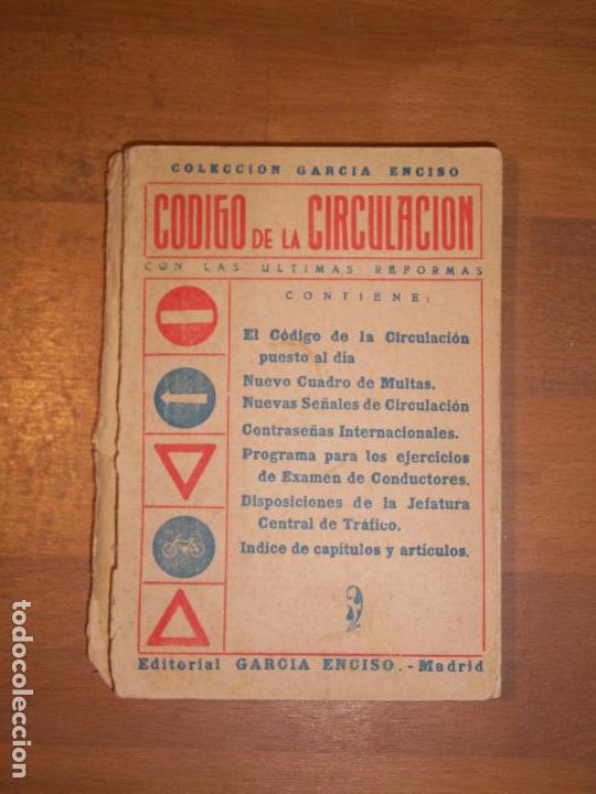 Libros de segunda mano: C&Oacute;DIGO DE LA CIRCULACI&Oacute;N (Colecci&oacute;n Garc&iacute;a Enciso) - Foto 1