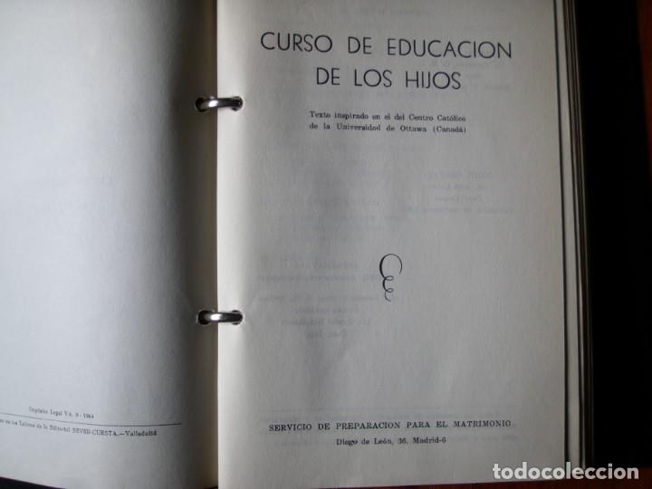 Libros de segunda mano: LIBRO EDUCACION DE LOS HIJOS 1963 - Foto 2
