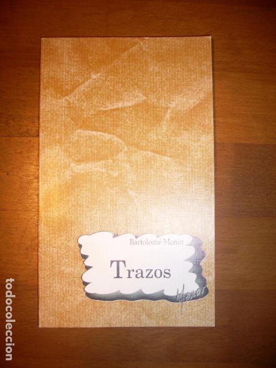 Libros de segunda mano: MENOR, Bartolom&eacute;. Trazos / presentaci&oacute;n Antonio Gil ; dibujos del autor - Foto 1