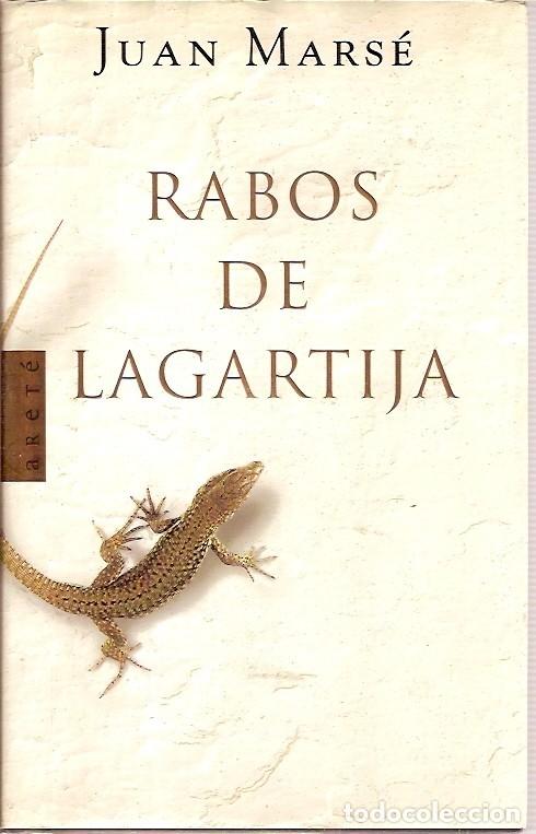 Libros de segunda mano: RABOS DE LAGARTIJA JUAN MARSE - Foto 1