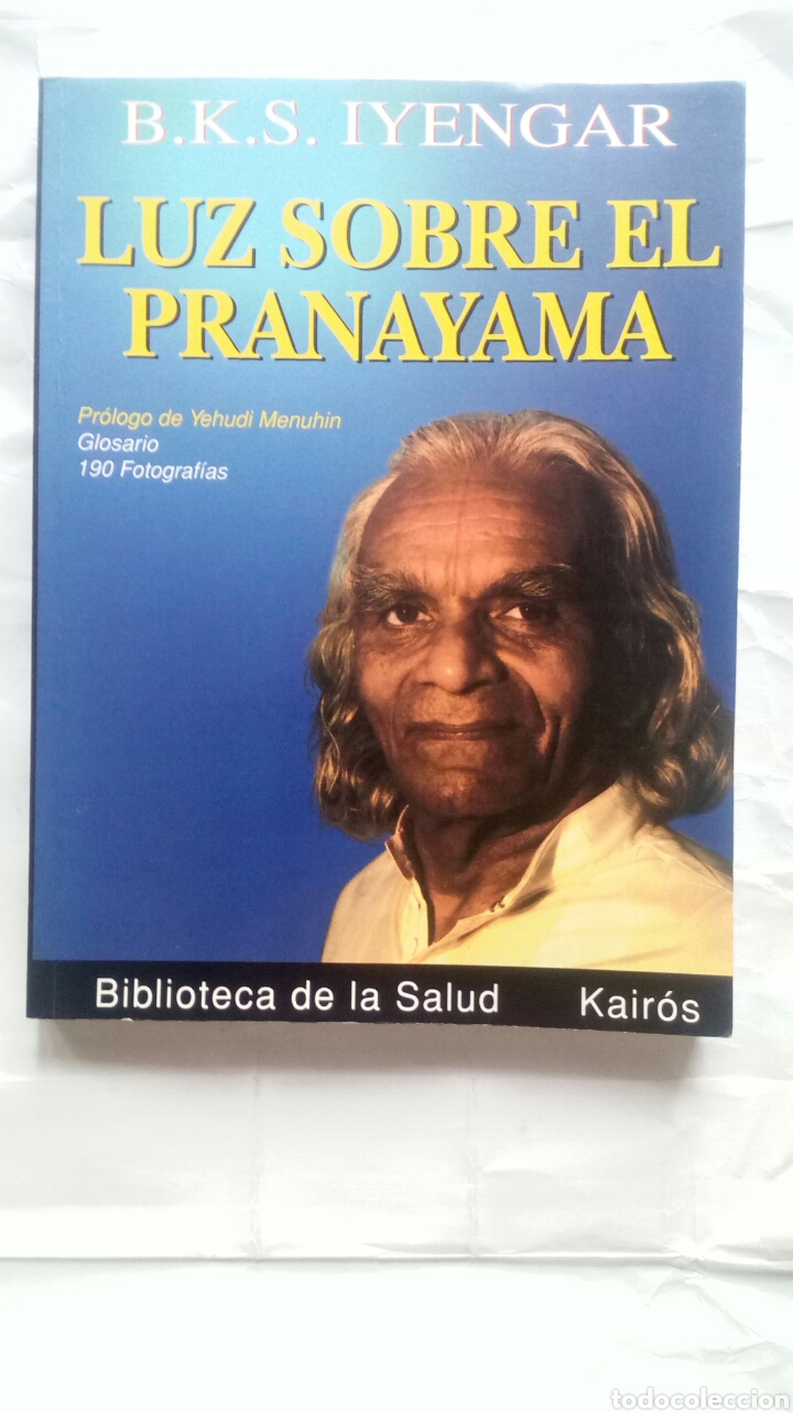 Libros de segunda mano: Luz sobre el Pranayama. B. K. S. Iyengar. - Foto 1