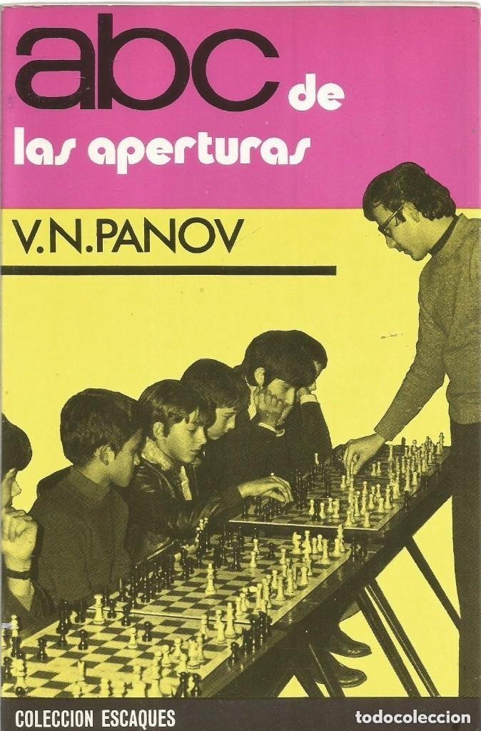 Abc de las aperturas panov ( 1973).