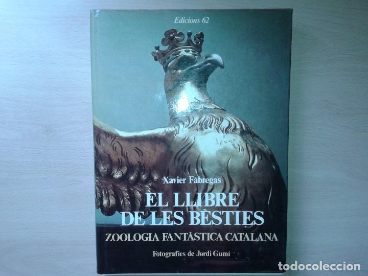 Libros de segunda mano: EL LLIBRE DE LES BESTIES, XAVIER FABREGAS, 1983, EN CATALAN - Foto 1