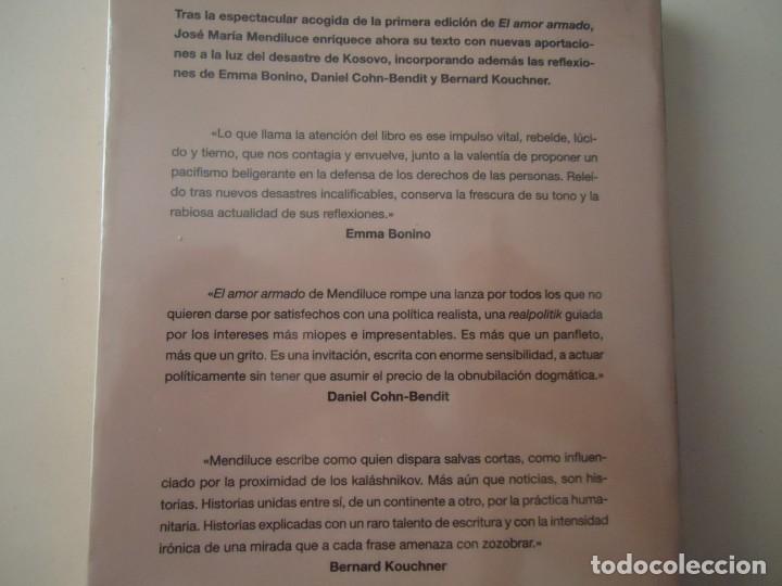 Libros de segunda mano: LIBRO. EL AMOR ARMADO, DE JOS&Eacute; MAR&Iacute;A MENDILUCE. EDICI&Oacute;N AMPLIADA. - Foto 2