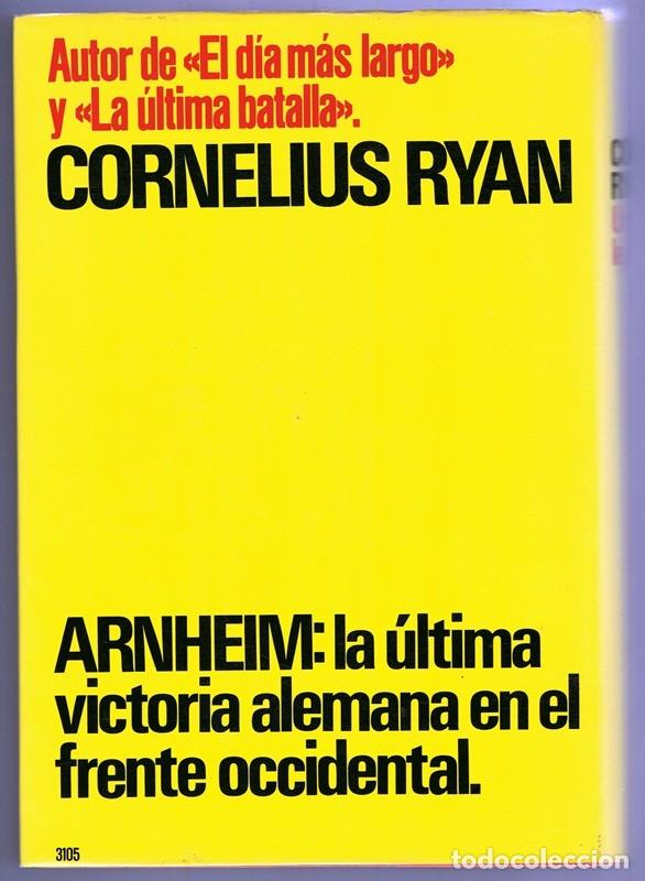Libros de segunda mano: UN PUENTE LEJANO CORNELIUS RYAN - Foto 2