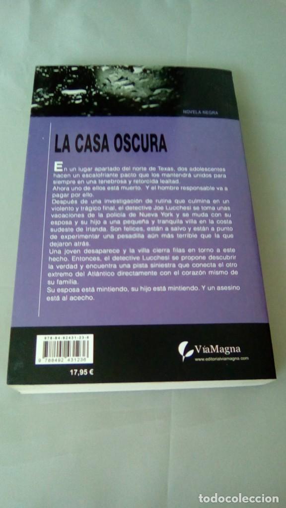 Libros de segunda mano: LA CASA OSCURA.- ALEX BARCLAY - Foto 2