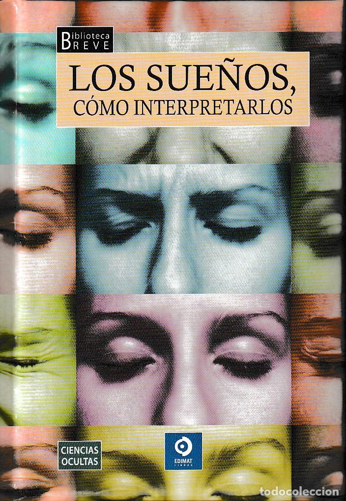 Libros de segunda mano: LOS SUE&Ntilde;OS, COMO INTERPRETARLOS (M. MACHELLI, 2011) SIN USAR - Foto 1