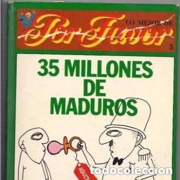 Libros de segunda mano: Por Favor 35 Millones de Maduros con dedicatoria y dibujo de Mart&iacute;n Morales