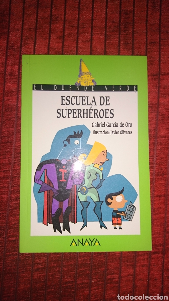 Libros de segunda mano: Escuela de superheroes Gabriel Garc&iacute;a de oro - Foto 1