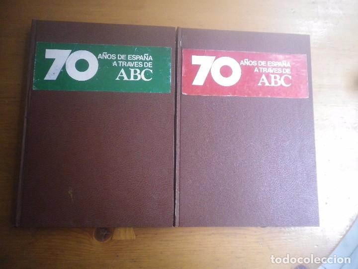 Libros de segunda mano: 70 A&Ntilde;OS DE ESPA&Ntilde;A A TRAV&Eacute;S DE ABC 2 TOMOS - Foto 1