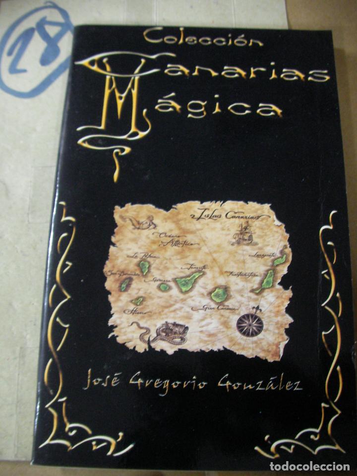 Libros de segunda mano: COLECCION CANARIAS MAGICA - JOSE GREGORIO GONZALEZ - Foto 1