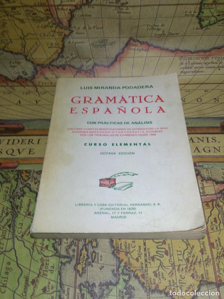 Libros de segunda mano: LIBRO GRAM&Aacute;TICA ESPA&Ntilde;OLA - LUIS MIRANDA PODADERA - 1974 - Foto 1