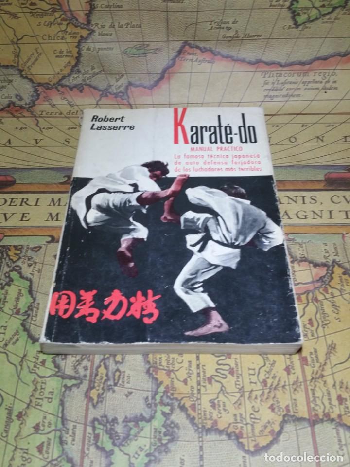Libros de segunda mano: Karate-do- Robert Lasserre- Manual practico - Foto 1