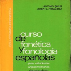 Libros de segunda mano: CURSO DE FONÉTICA Y FONOLOGÍA ESPAÑOLAS (QUILIS / FERNÁNDEZ 1982) SIN USAR. Lote 133156570