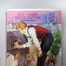 Libros de segunda mano: LOS VIAJES DE GULLIVER. JONATHAN SWIFT. ED. TORAY 1981. ILUSTRADO. TAPAS DURAS.