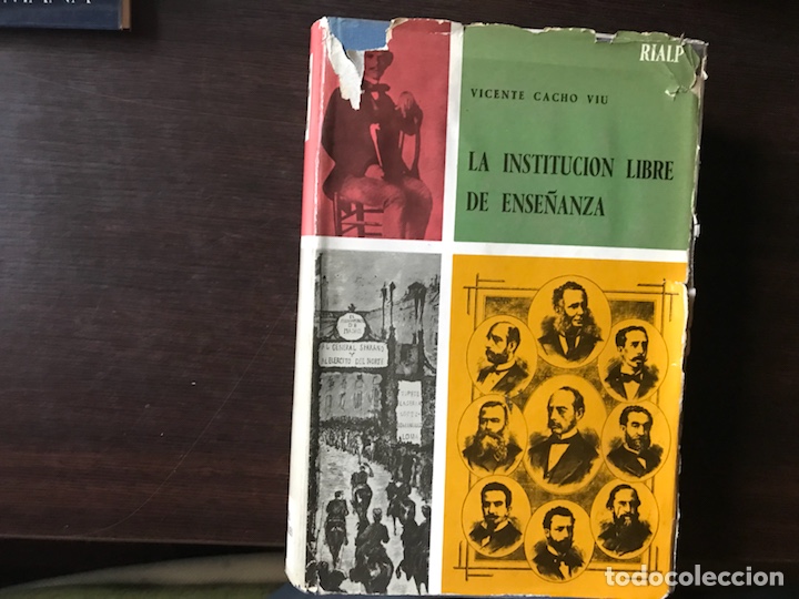 Libros de segunda mano: La Instituci&oacute;n Libre de Ense&ntilde;anza. Vicente Cacho - Foto 2