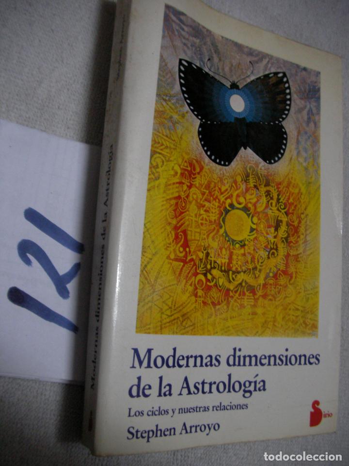 Libros de segunda mano: MODERNAS DIMENSIONES DE LA ASTROLOGIA - STEPHEN ARROYO - Foto 1